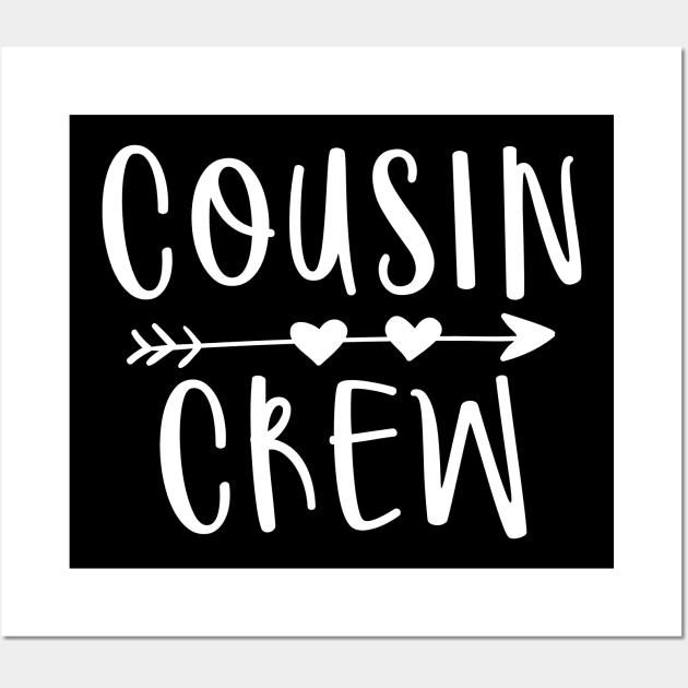 Cousin crew - cousin quote typography design Wall Art by colorbyte